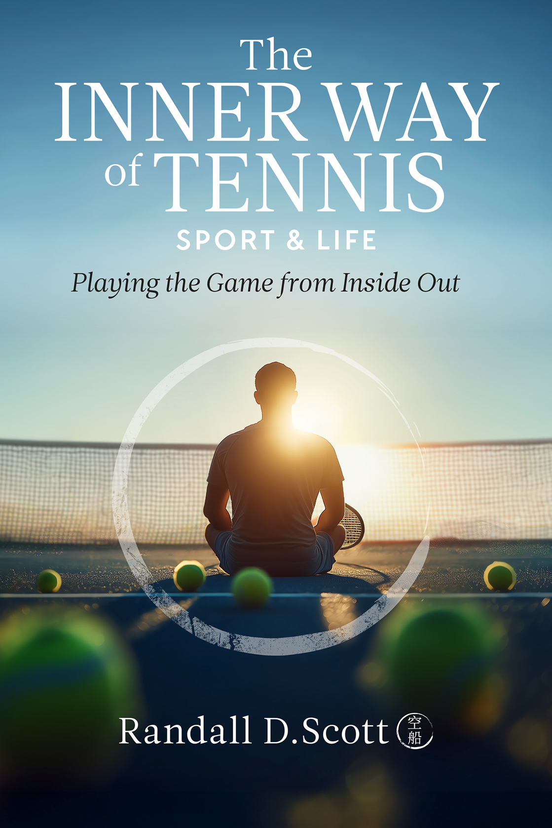 The Inner Way of Tennis, Sport & Life — book cover