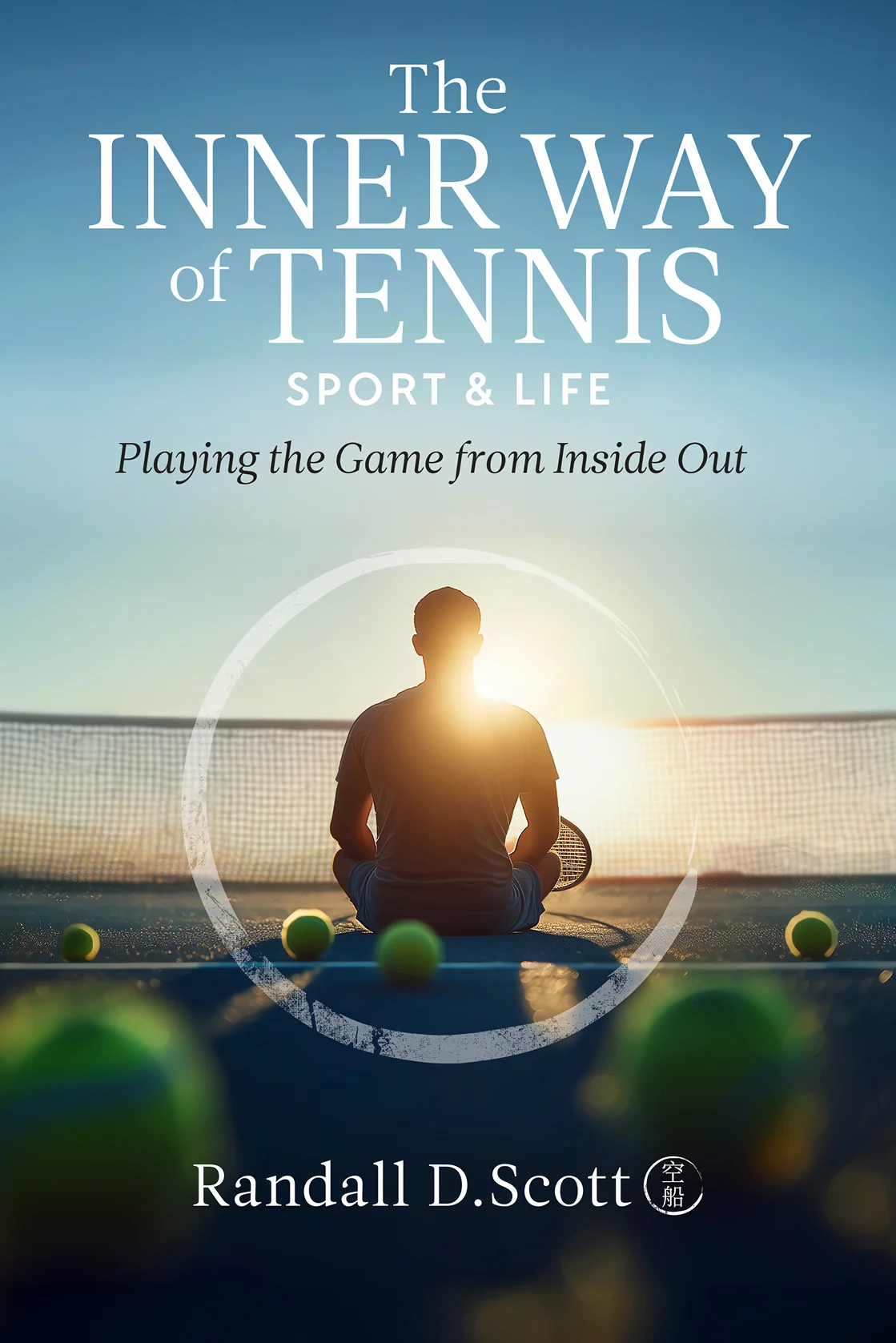 The Inner Way of Tennis, Sport & Life — book cover